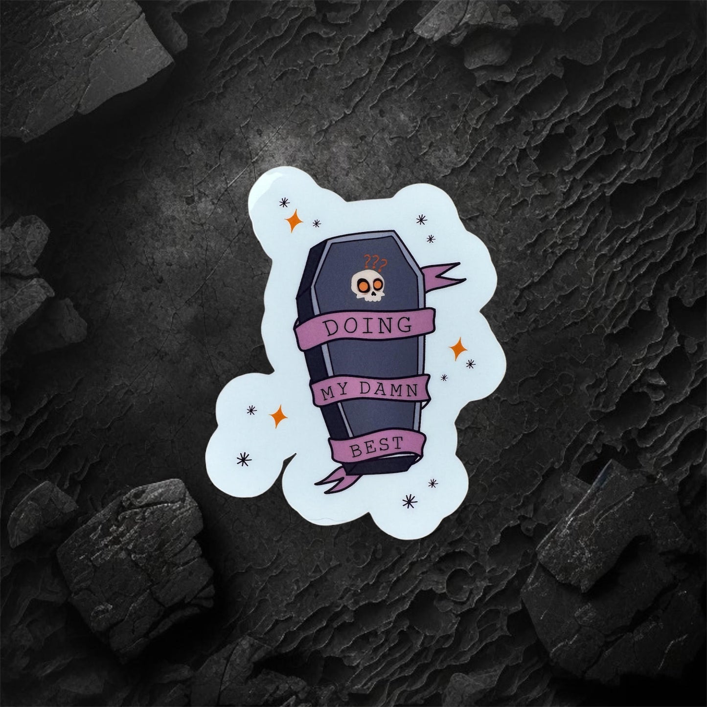 Doing My Damn Best Sticker