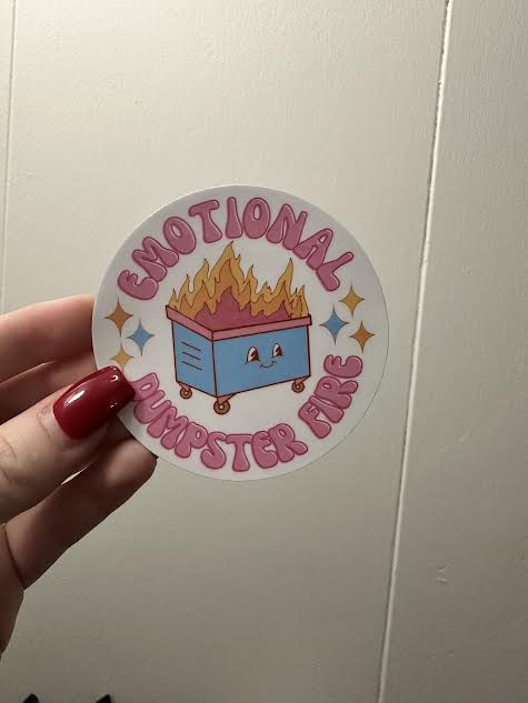 Emotional Dumpster Fire Sticker