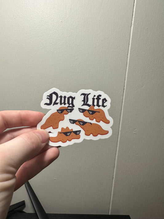 Nug Life Sticker