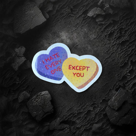 Hate Everyone Conversation Hearts Holographic Sticker